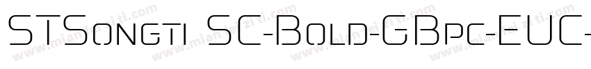 STSongti SC-Bold-GBpc-EUC-H字体转换
